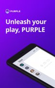 PURPLE: Play, Chat, and Stream Captura de tela 0