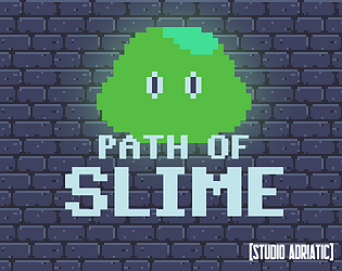 Path Of Slime