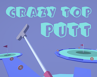 Crazy Top Putt