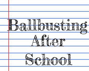 Ballbusting After School