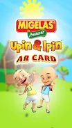 MiGelas Upin&Ipin AR Card Ảnh chụp màn hình 0