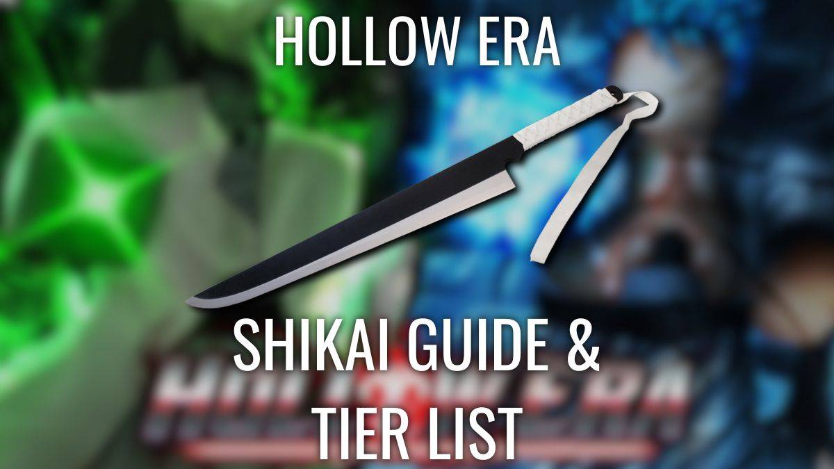 Hollow Era Shikai Tier List 릴리스 : 완전한 가이드