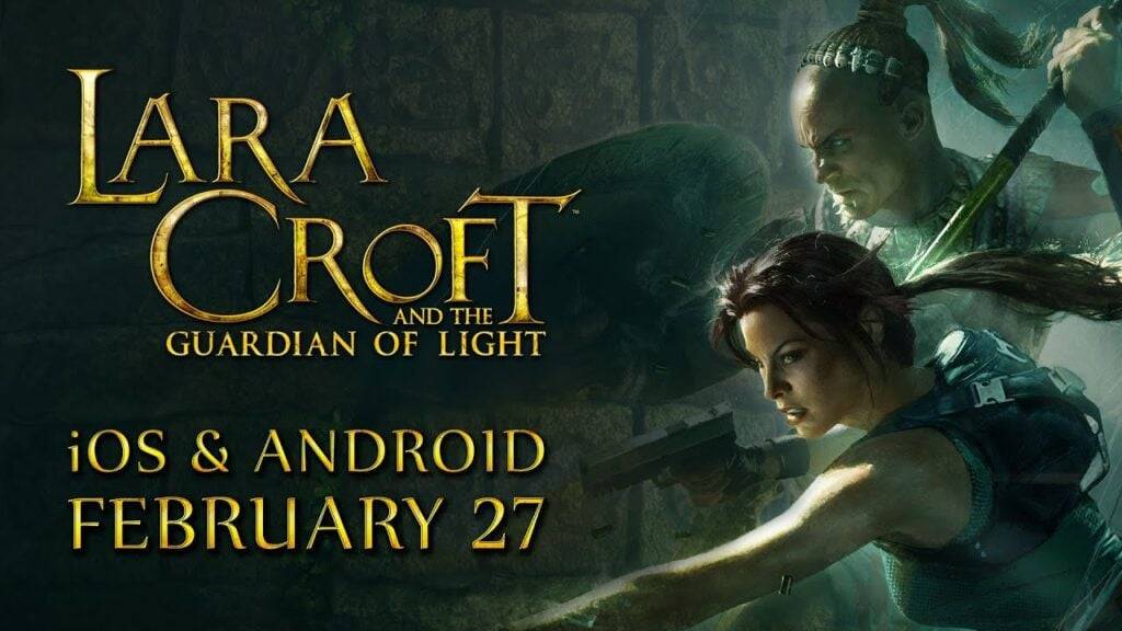 Lara Croft와 The Guardian of Light가 다음 달 Android에오고 있습니다.