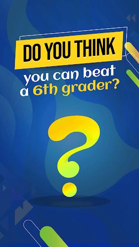 Are U smarter than 6th grader?應用截圖第0張