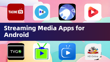 Streaming Media Apps for Android