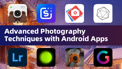 Tecniche fotografiche avanzate con app Android