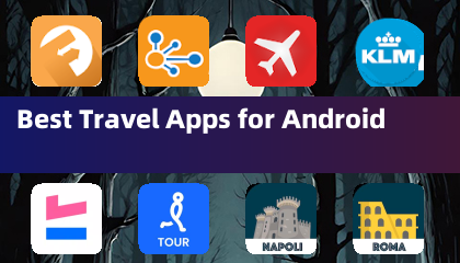 Android के लिए सर्वश्रेष्ठ यात्रा ऐप्स