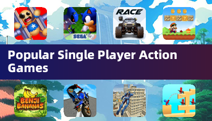 Popular Single Player Action Games