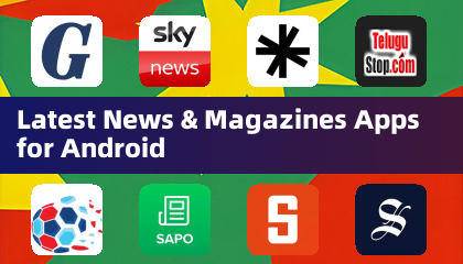 Latest News & Magazines Apps for Android