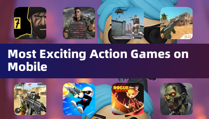 Most Exciting Action Games on Mobile