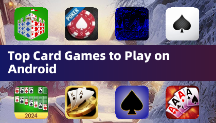 Top Card Games to Play on Android