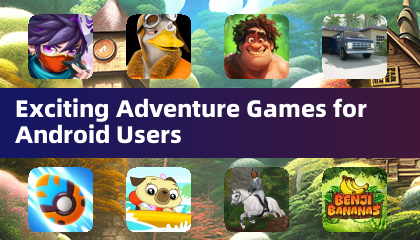 Exciting Adventure Games for Android Users