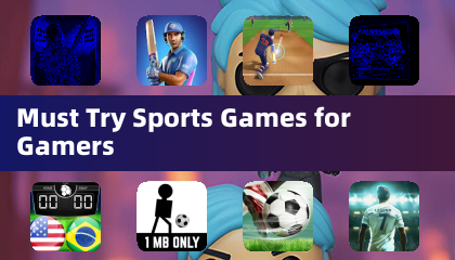 Must Try Sports Games for Gamers