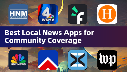 Best Local News Apps for Community Coverage