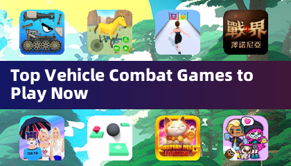 Top Vehicle Combat Games to Play Now