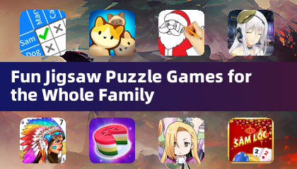 Fun Jigsaw Puzzle Games for the Whole Family