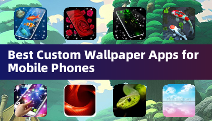 Best Custom Wallpaper Apps for Mobile Phones