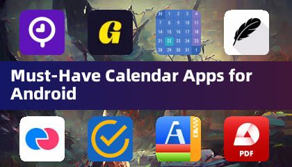 Must-Have Calendar Apps for Android