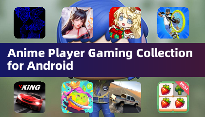 Anime Player Gaming Collection for Android