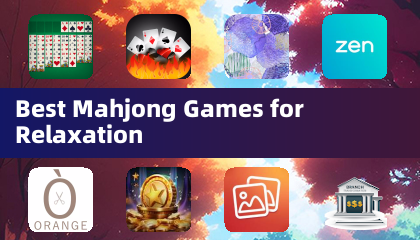 Best Mahjong Games for Relaxation