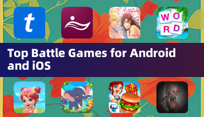 Top Battle Games for Android and iOS