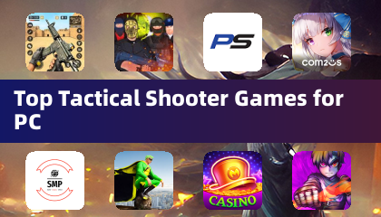Top Tactical Shooter Games for PC