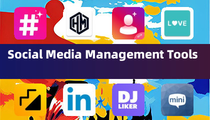 Social Media Management Tools