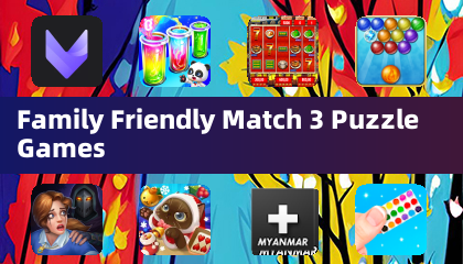 Family Friendly Match 3 Puzzle Games