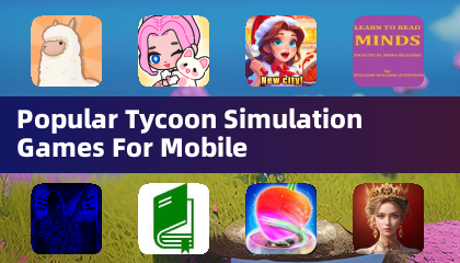 Popular Tycoon Simulation Games For Mobile