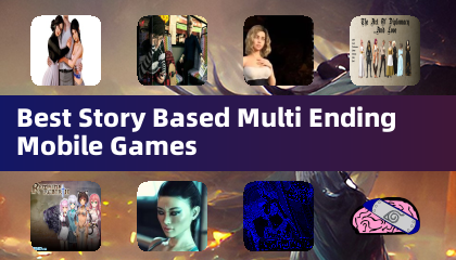 Best Story Based Multi Ending Mobile Games