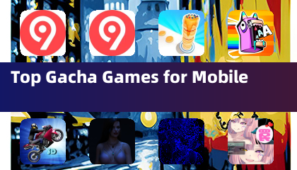 Top Gacha Games for Mobile