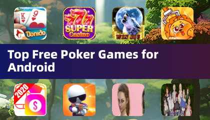 Top Free Poker Games for Android